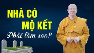 Nhà sư hướng dẫn hóa giải khi gặp hiện tượng mộ kết